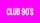 Club 90s