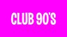 Club 90s