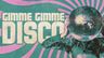 Gimme Gimme Disco