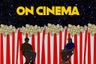 On Cinema