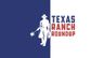 Texas Ranch Roundup