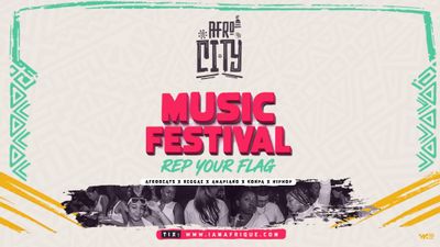 AfroCity Music Festival with TxC ( 21+ )