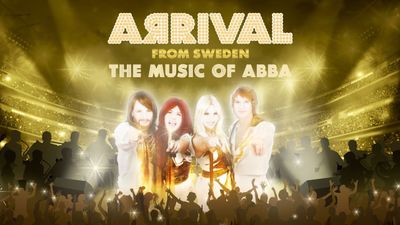 ARRIVAL from Sweden: The Music of ABBA