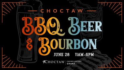 Choctaw BBQ, Beer & Bourbon 
