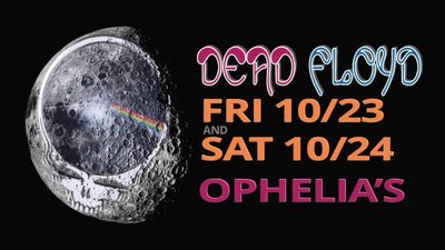 Dead Floyd: TWO-DAY TICKETS