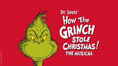 Dr. Seuss' How The Grinch Stole Christmas! The Musical