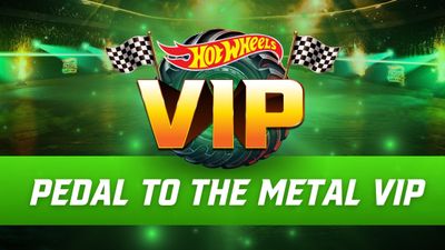 Hot Wheels Pedal to the Metal VIP - 9:45AM