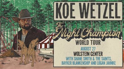 Koe Wetzel-The Night Champion World Tour