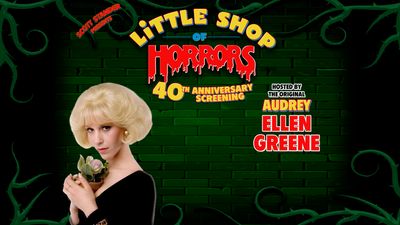 Little Shop of Horrors Hosted By Original Audrey: Ellen Greene!