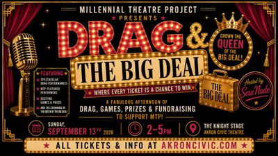 MTP Presents: Drag & The Big Deal