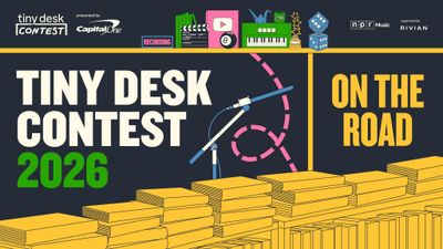 Tiny Desk Contest On The Road 2026